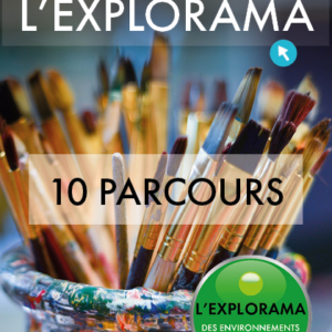 Application L'Explorama : 10 parcours