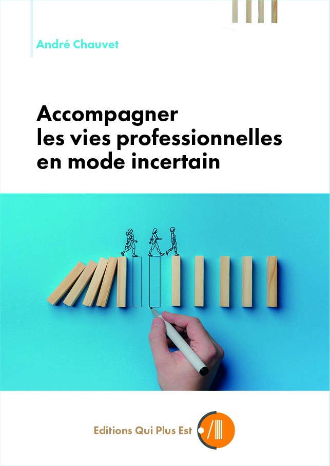 Accompagner les vies professionnelles en mode incertain